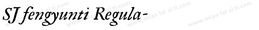 SJ fengyunti Regula字体转换